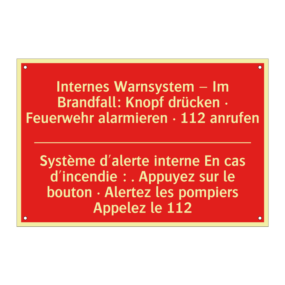 Internes Warnsystem – Im Brandfall:  /.../ - Système d'alerte interne En cas  /.../