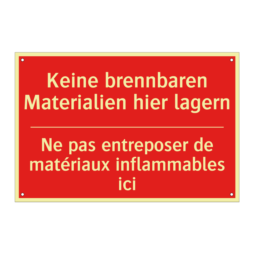 Keine brennbaren Materialien hier  /.../ - Ne pas entreposer de matériaux  /.../