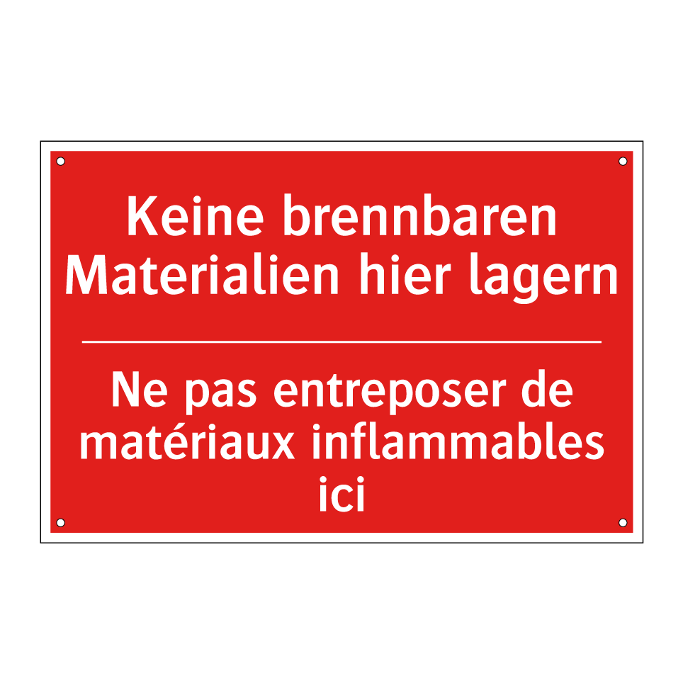 Keine brennbaren Materialien hier  /.../ - Ne pas entreposer de matériaux  /.../