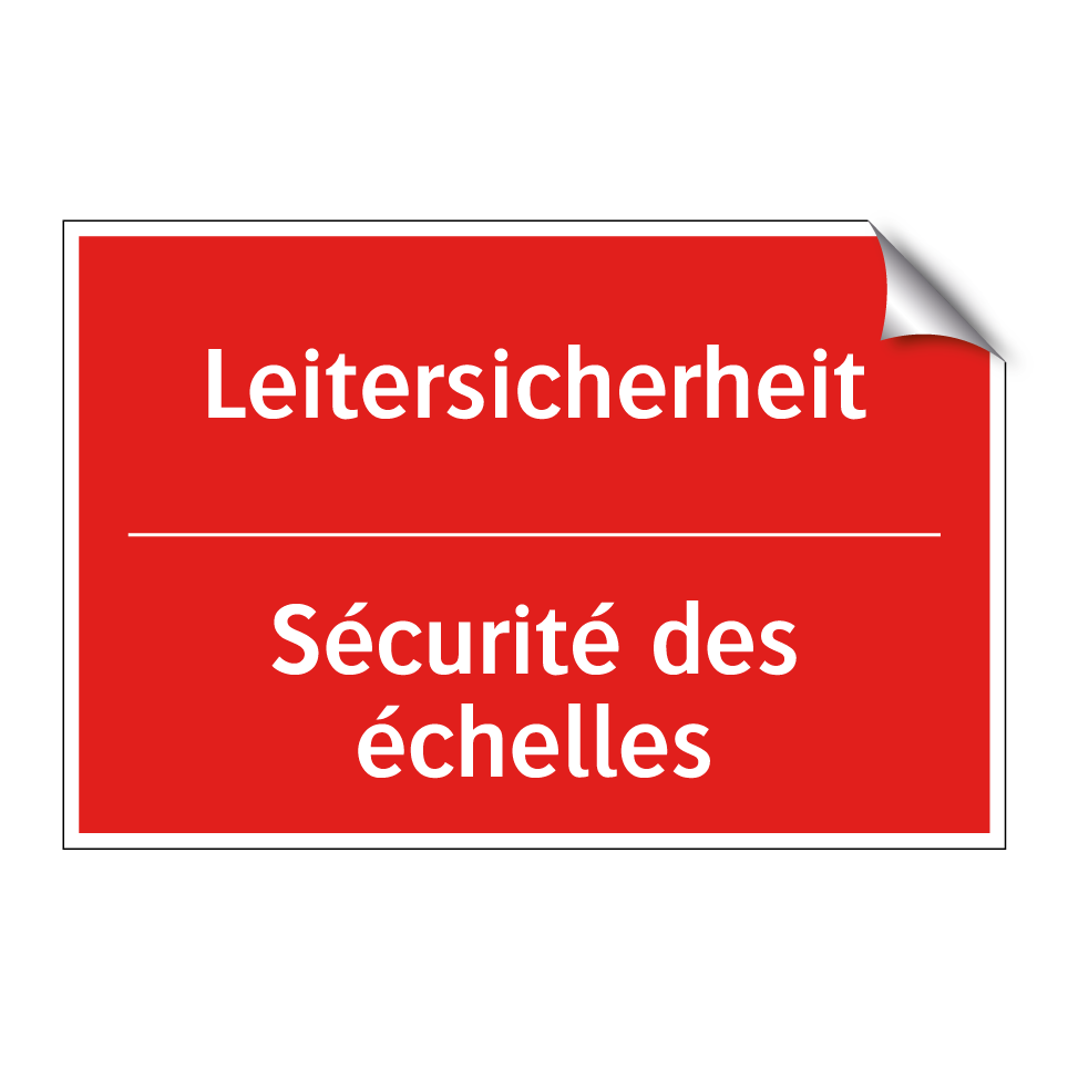 Leitersicherheit - Sécurité des échelles