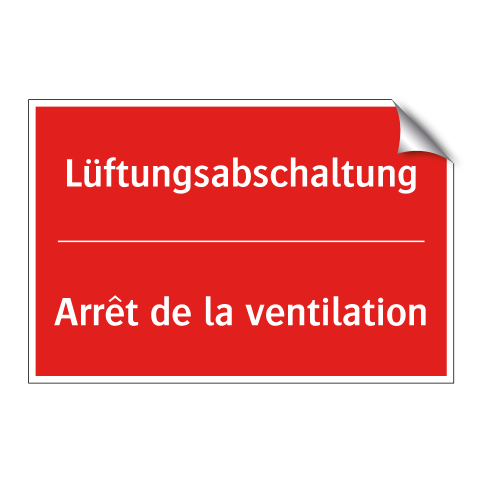 Lüftungsabschaltung - Arrêt de la ventilation