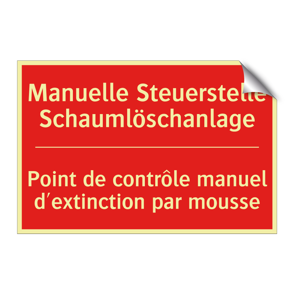Manuelle Steuerstelle Schaumlöschanlage /.../ - Point de contrôle manuel d'extinction  /.../