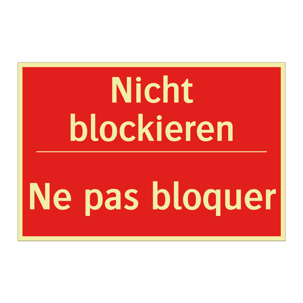 Nicht blockieren - Ne pas bloquer