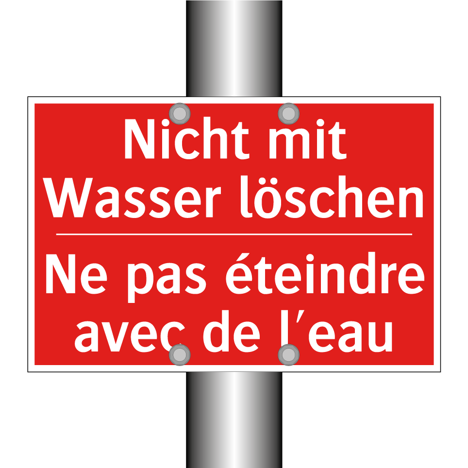 Nicht mit Wasser löschen - Ne pas éteindre avec de l'eau