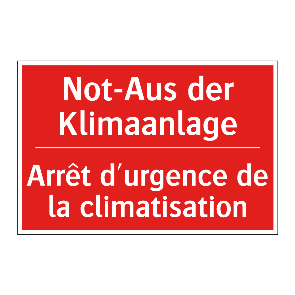 Not-Aus der Klimaanlage - Arrêt d'urgence de la climatisation /.../