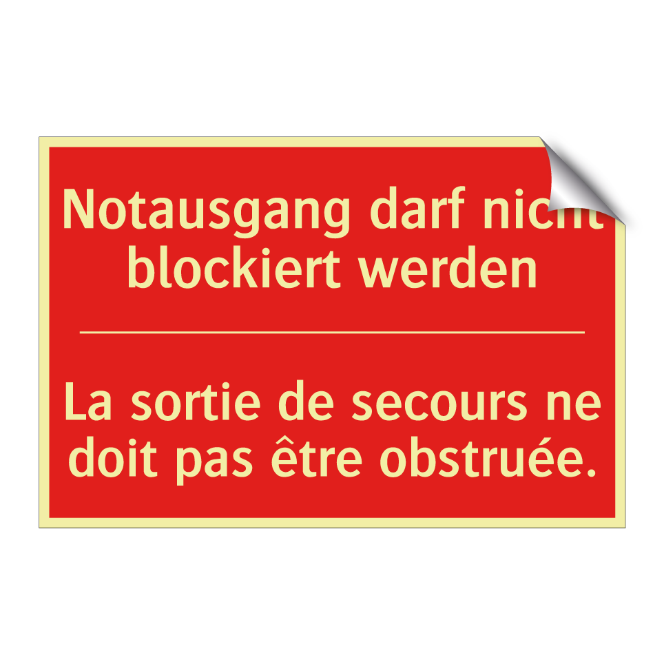 Notausgang darf nicht blockiert  /.../ - La sortie de secours ne doit pas  /.../