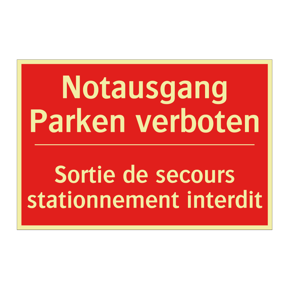 Notausgang Parken verboten - Sortie de secours stationnement  /.../