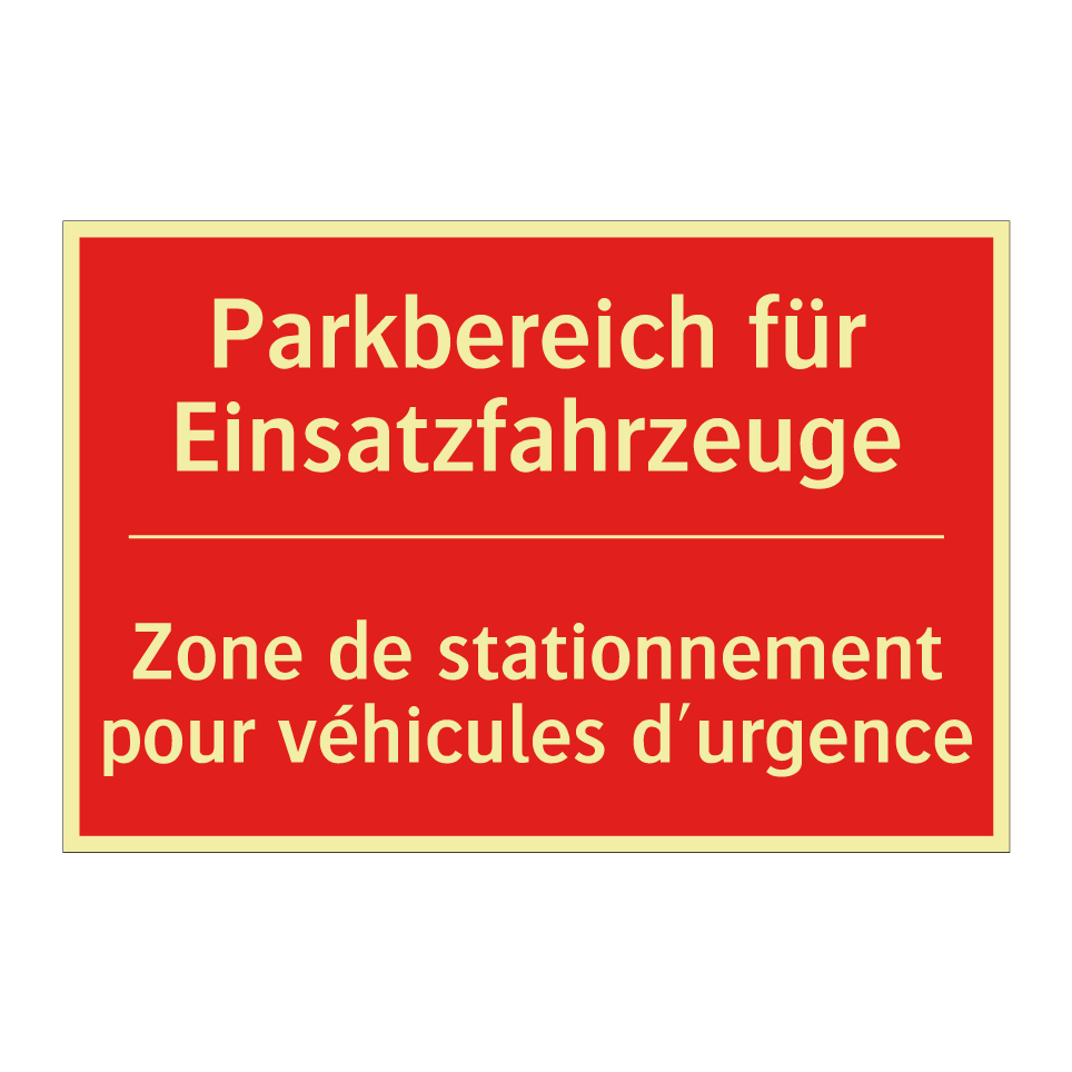 Parkbereich für Einsatzfahrzeuge /.../ - Zone de stationnement pour véhicules  /.../