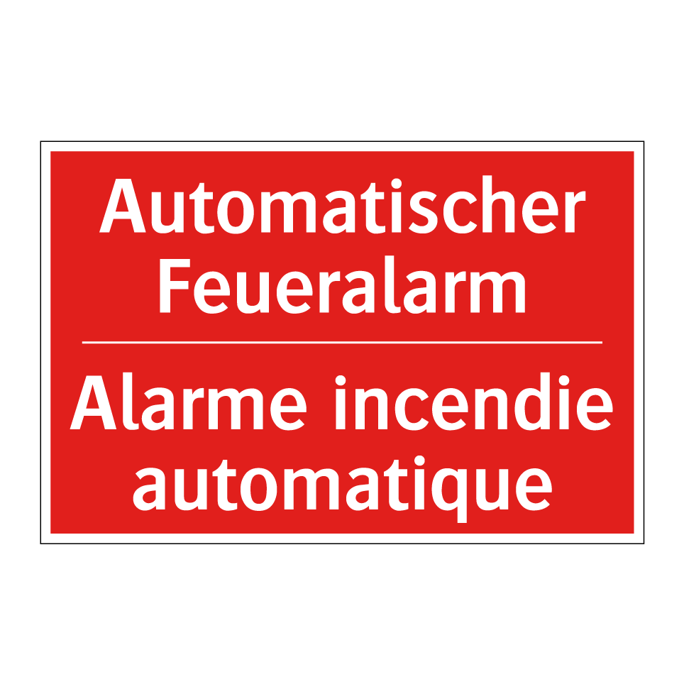 Automatischer Feueralarm - Alarme incendie automatique