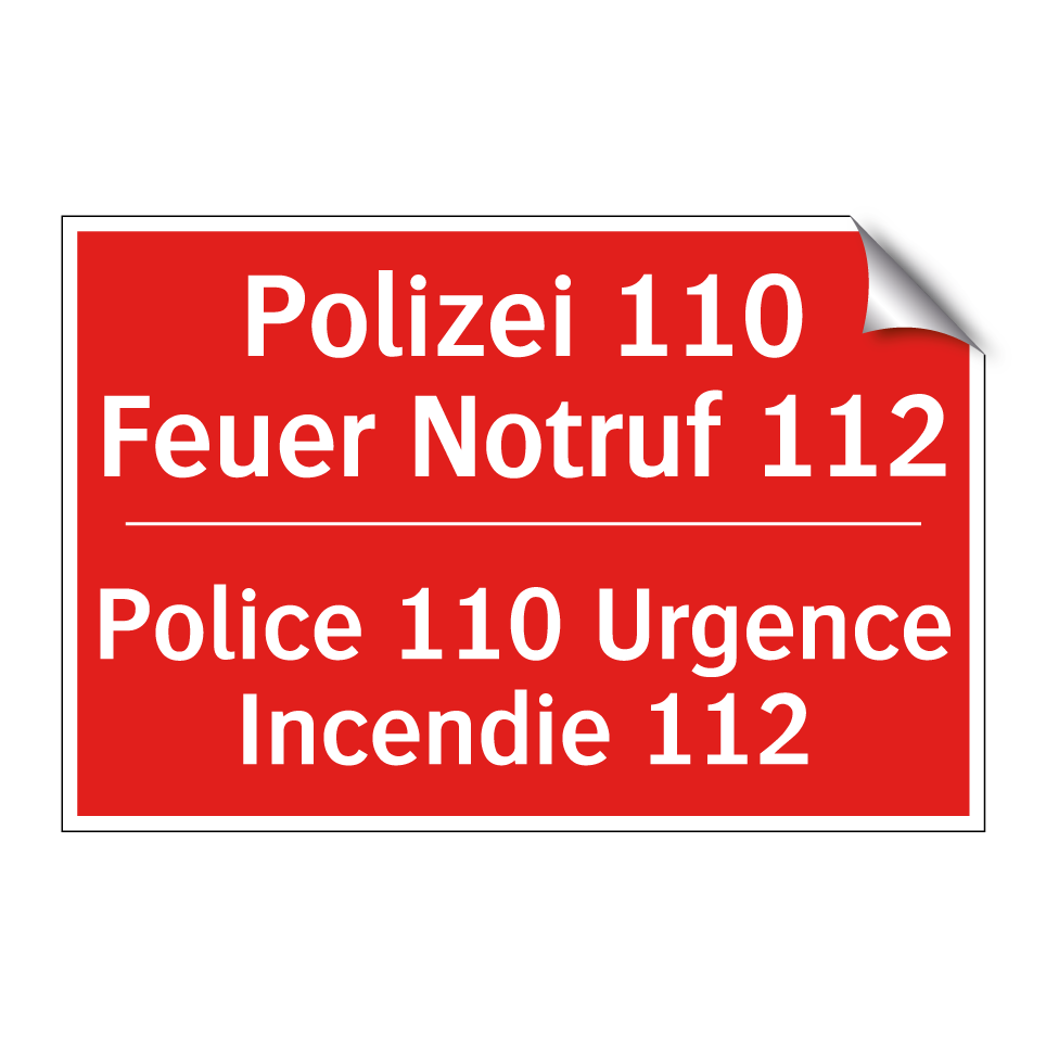 Polizei 110 Feuer Notruf 112 - Police 110 Urgence Incendie 112 /.../