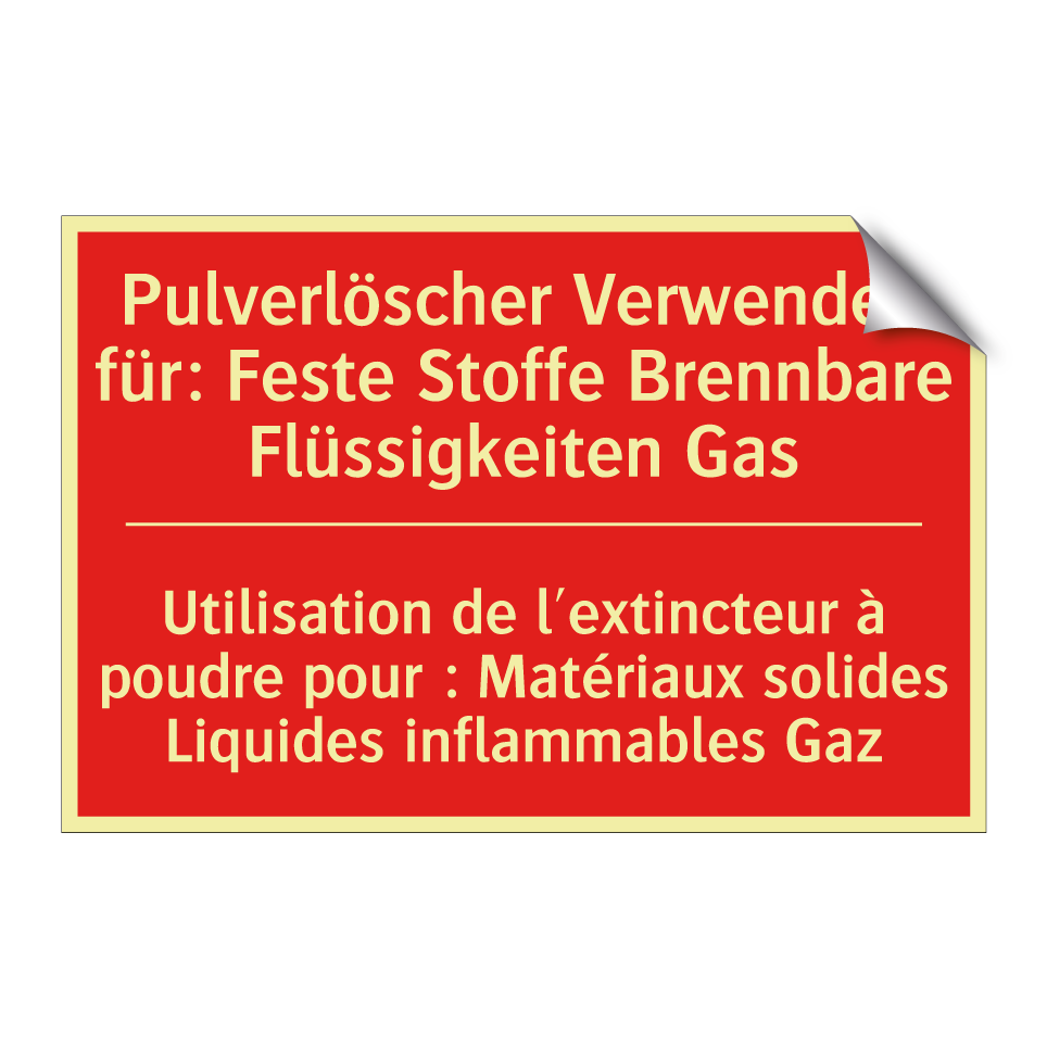 Pulverlöscher Verwenden für: Feste  /.../ - Utilisation de l'extincteur à  /.../