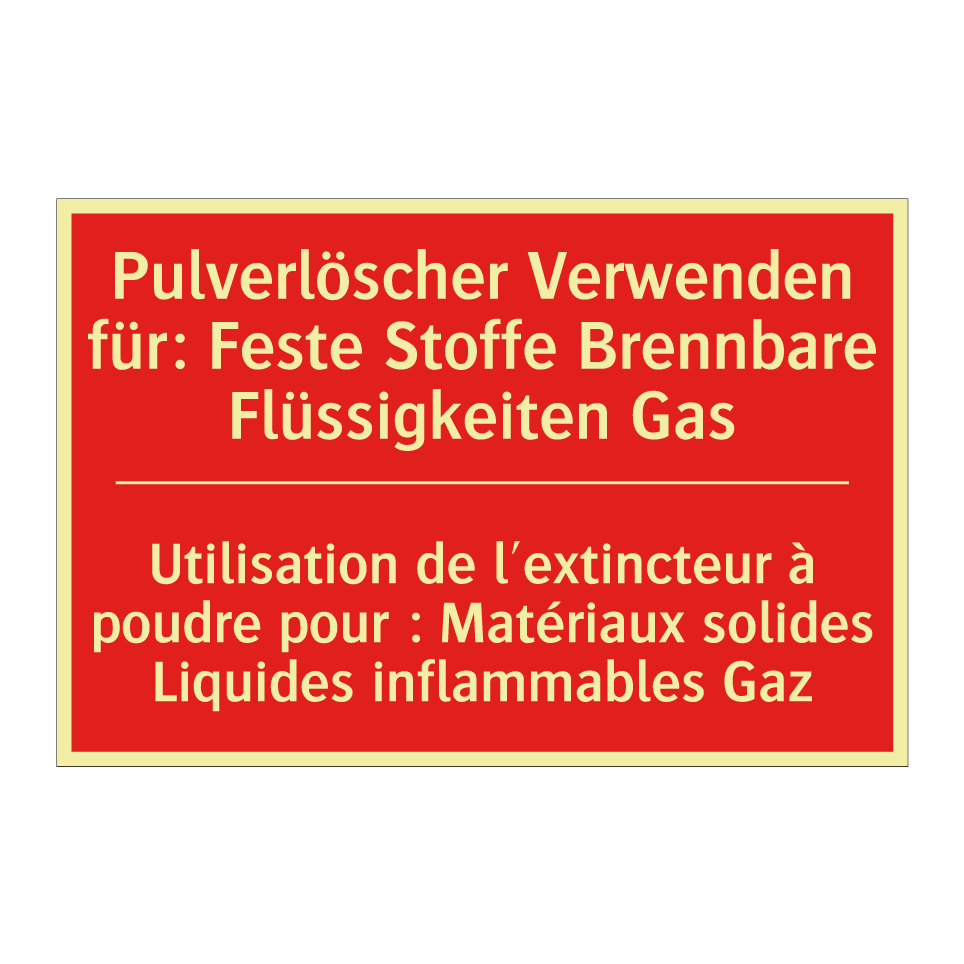 Pulverlöscher Verwenden für: Feste  /.../ - Utilisation de l'extincteur à  /.../