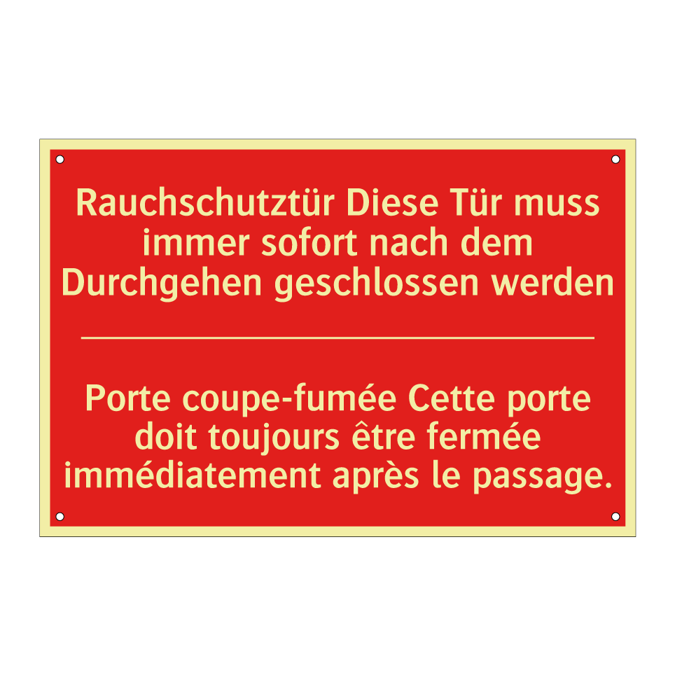 Rauchschutztür Diese Tür muss  /.../ - Porte coupe-fumée Cette porte  /.../