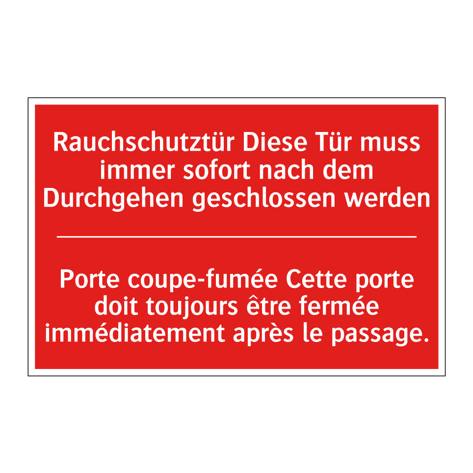 Rauchschutztür Diese Tür muss  /.../ - Porte coupe-fumée Cette porte  /.../