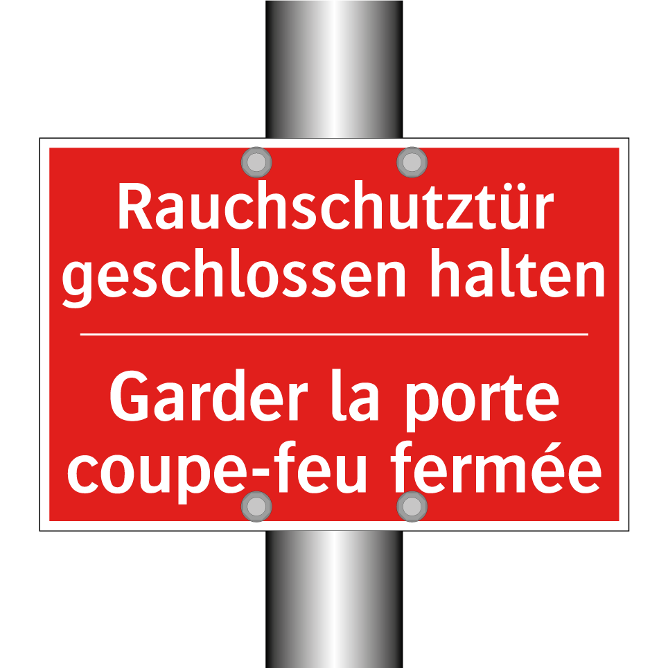 Rauchschutztür geschlossen halten /.../ - Garder la porte coupe-feu fermée /.../