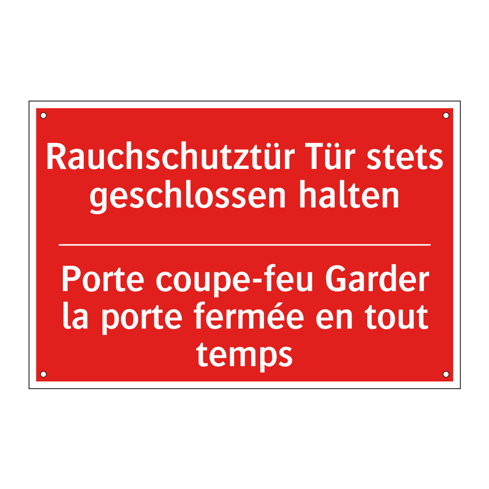 Rauchschutztür Tür stets geschlossen  /.../ - Porte coupe-feu Garder la porte  /.../