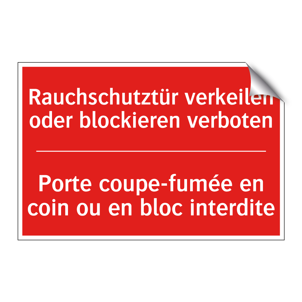 Rauchschutztür verkeilen oder  /.../ - Porte coupe-fumée en coin ou en  /.../