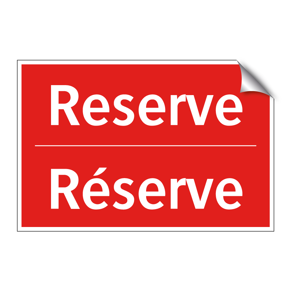 Reserve - Réserve