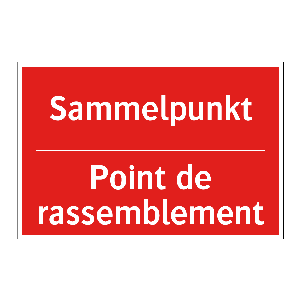 Sammelpunkt - Point de rassemblement