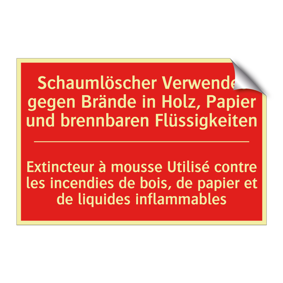 Schaumlöscher Verwendet gegen  /.../ - Extincteur à mousse Utilisé contre  /.../