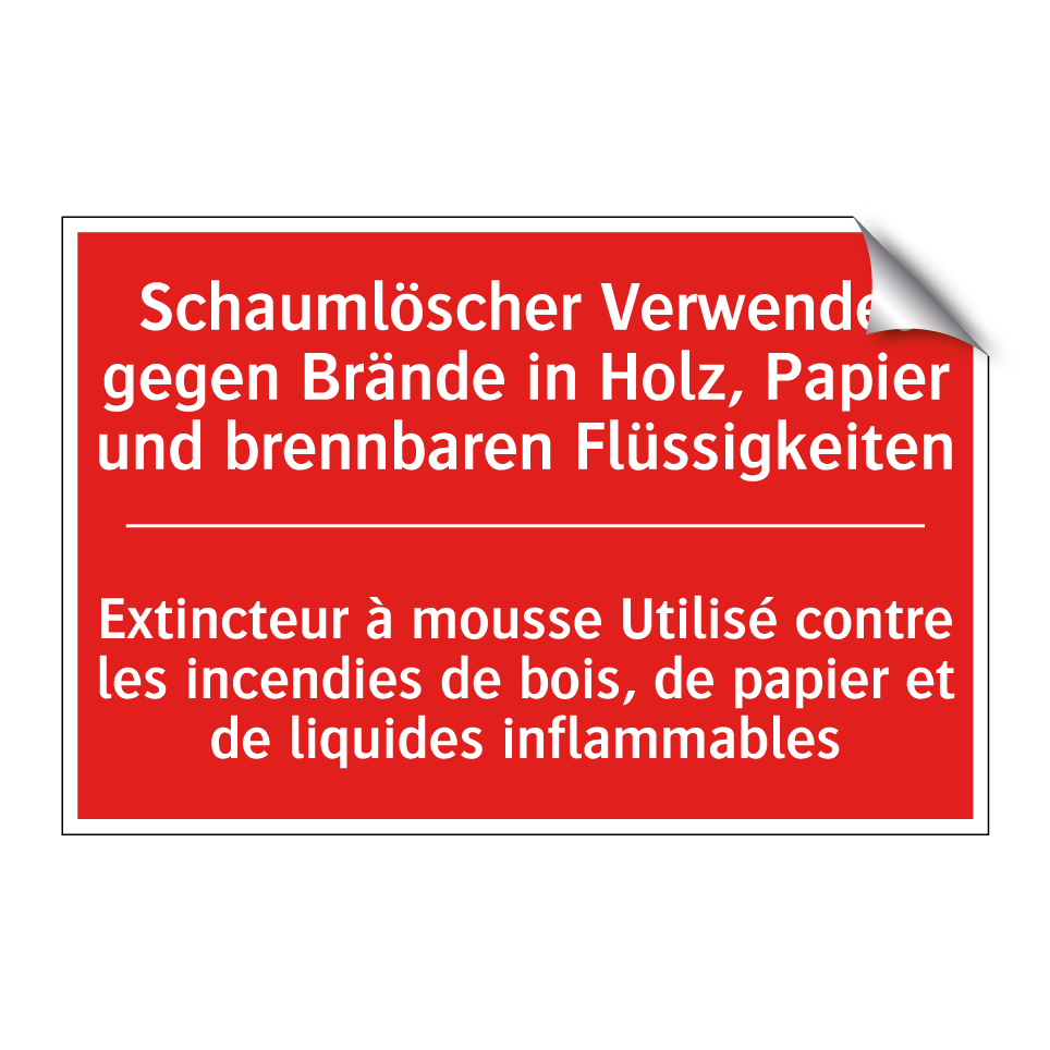 Schaumlöscher Verwendet gegen  /.../ - Extincteur à mousse Utilisé contre  /.../