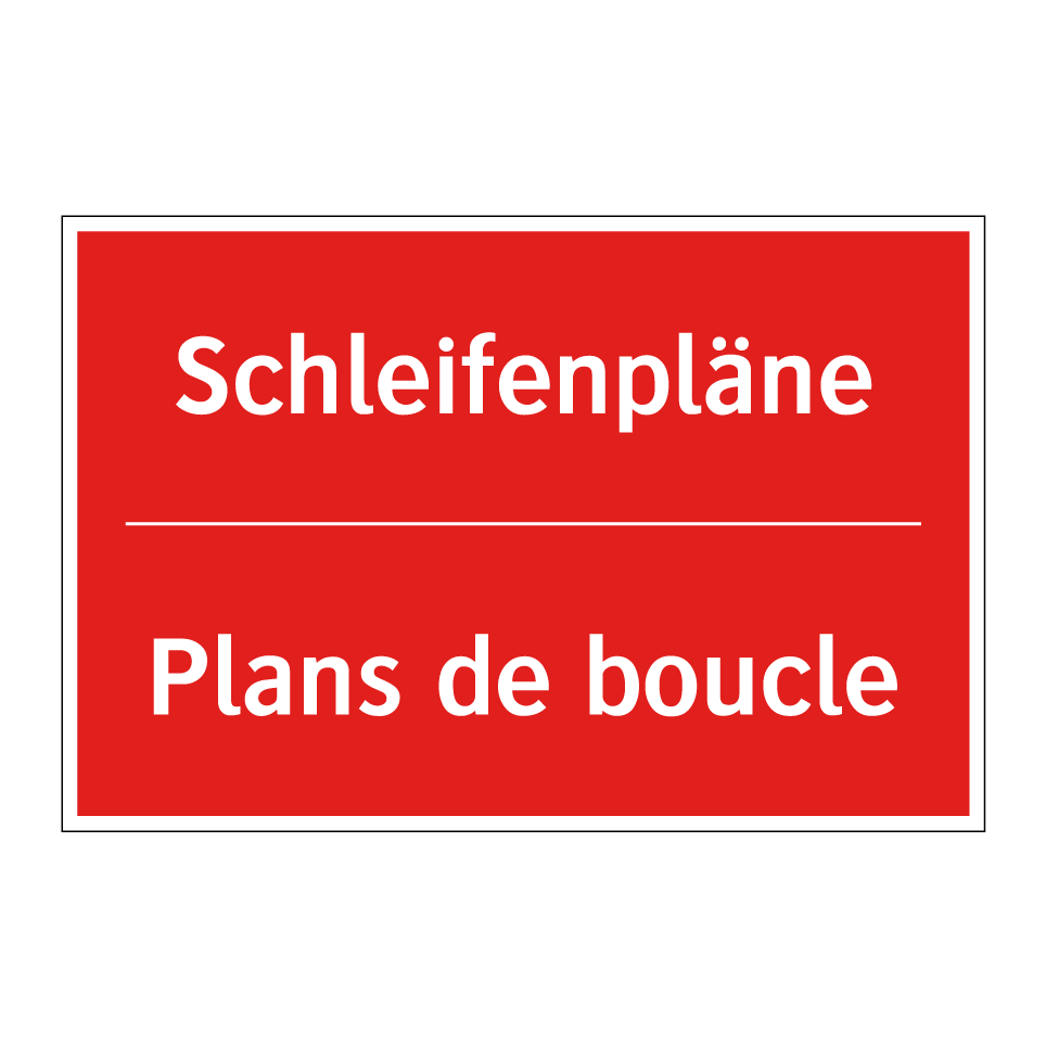 Schleifenpläne - Plans de boucle
