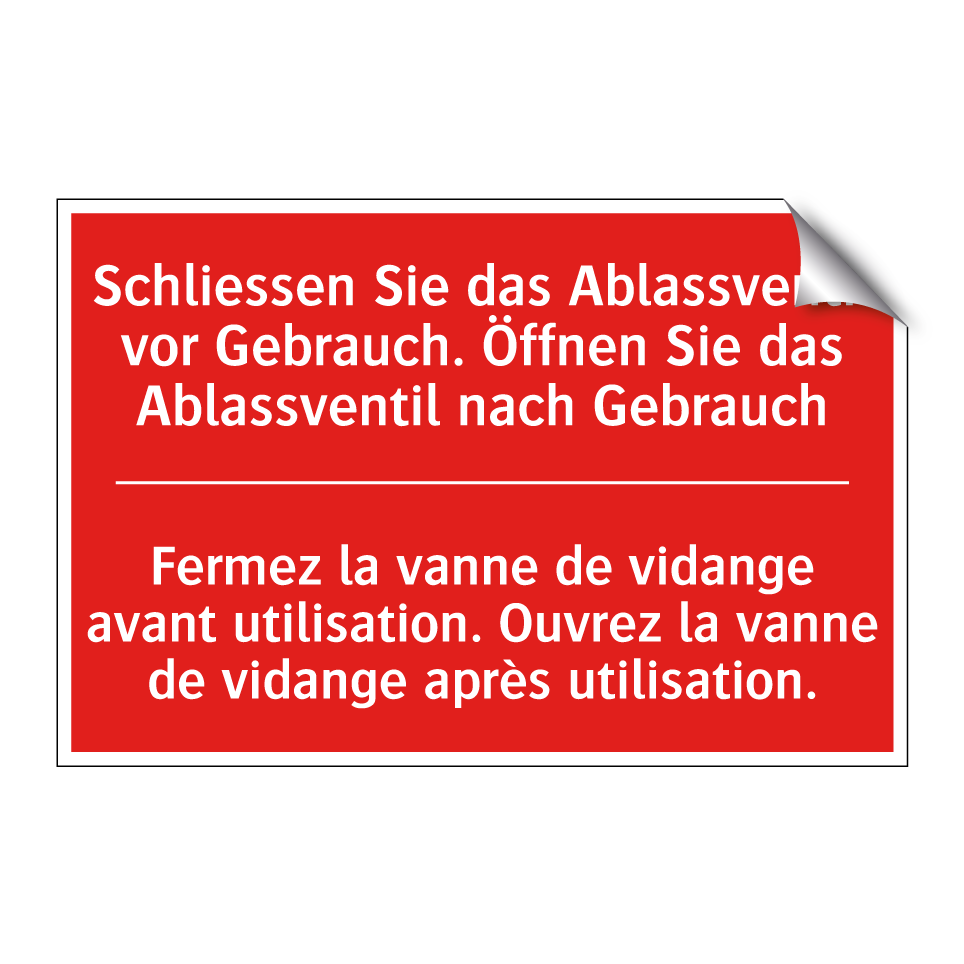 Schließen Sie das Ablassventil  /.../ - Fermez la vanne de vidange avant  /.../