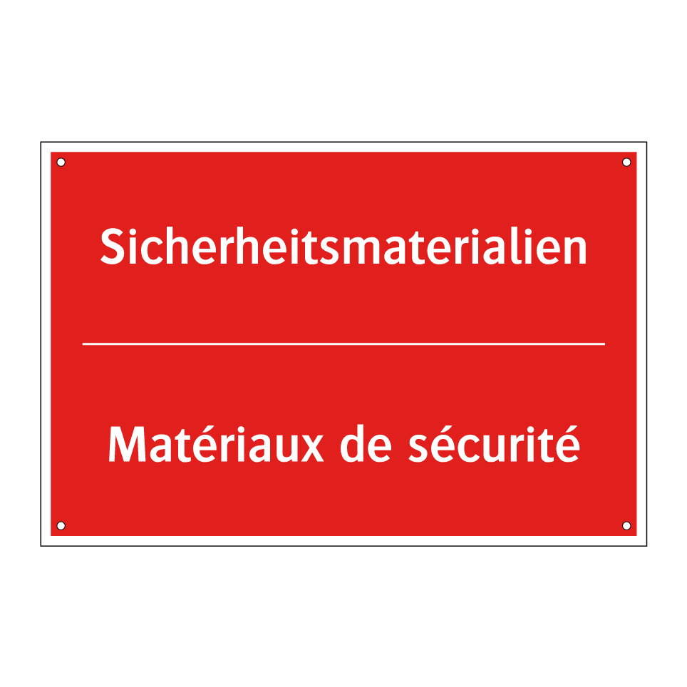 Sicherheitsmaterialien - Matériaux de sécurité