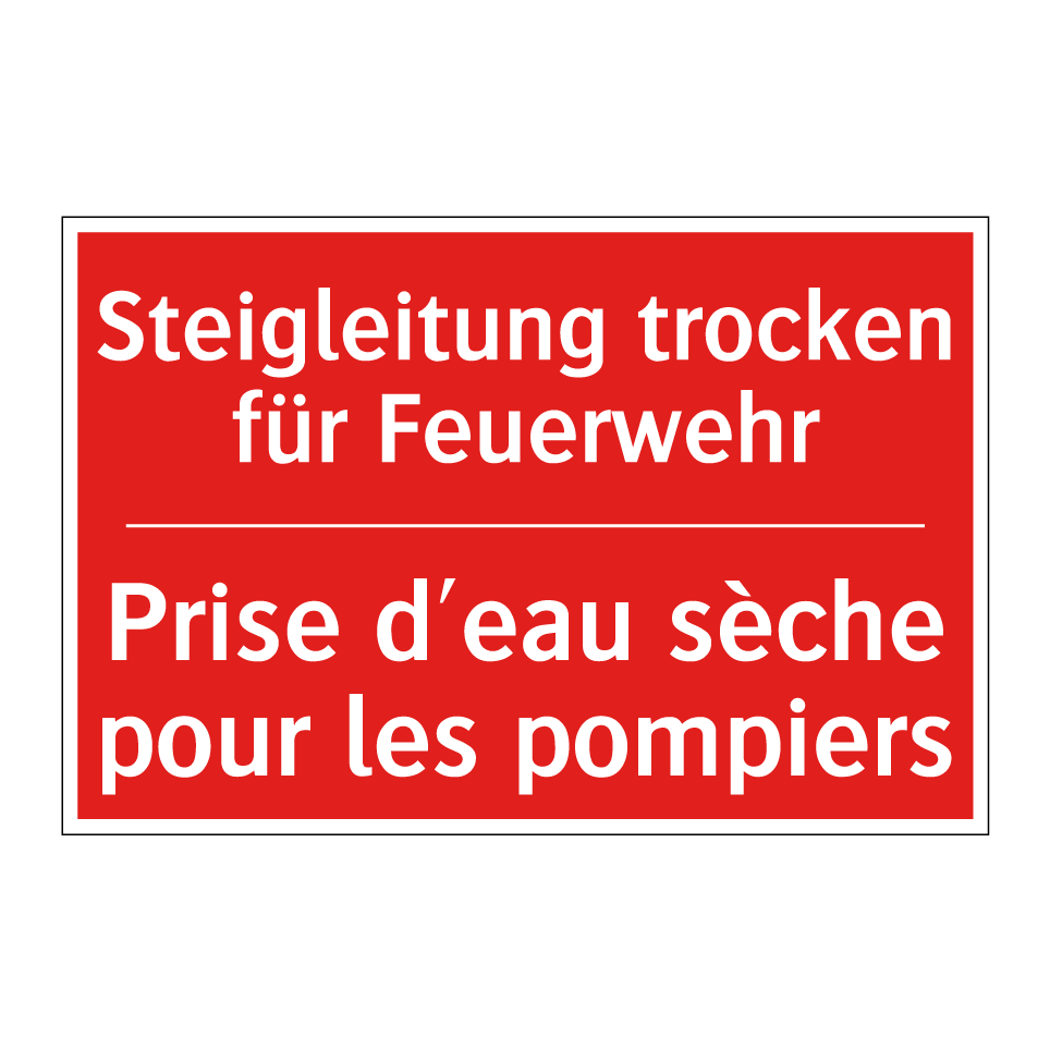 Steigleitung trocken für Feuerwehr /.../ - Prise d'eau sèche pour les pompiers /.../