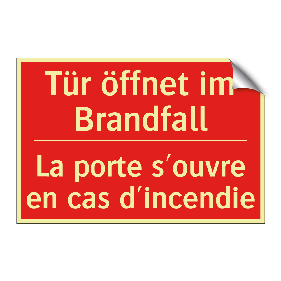 Tür öffnet im Brandfall - La porte s'ouvre en cas d'incendie /.../