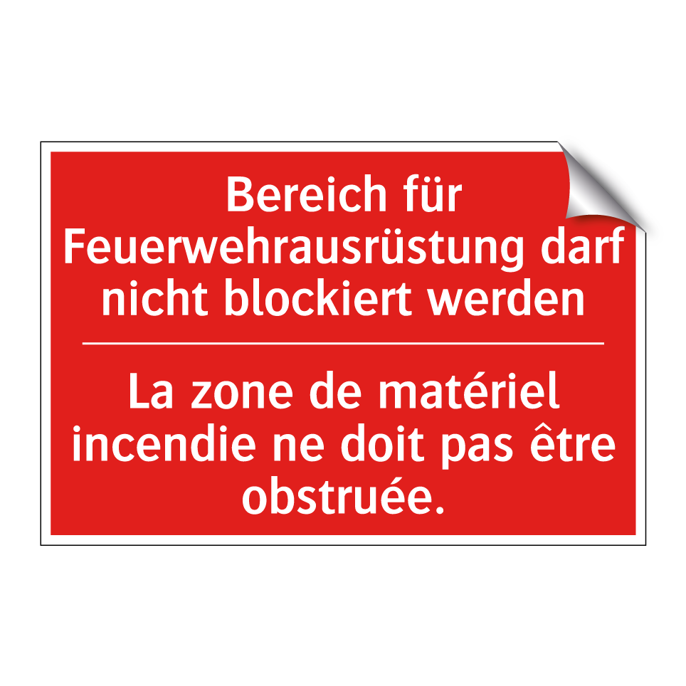 Bereich für Feuerwehrausrüstung  /.../ - La zone de matériel incendie ne  /.../