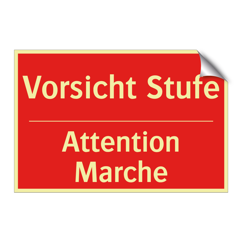 Vorsicht Stufe - Attention Marche