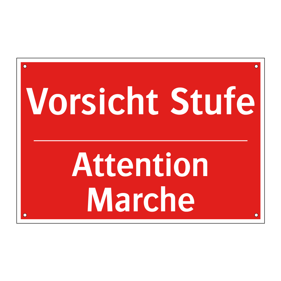 Vorsicht Stufe - Attention Marche