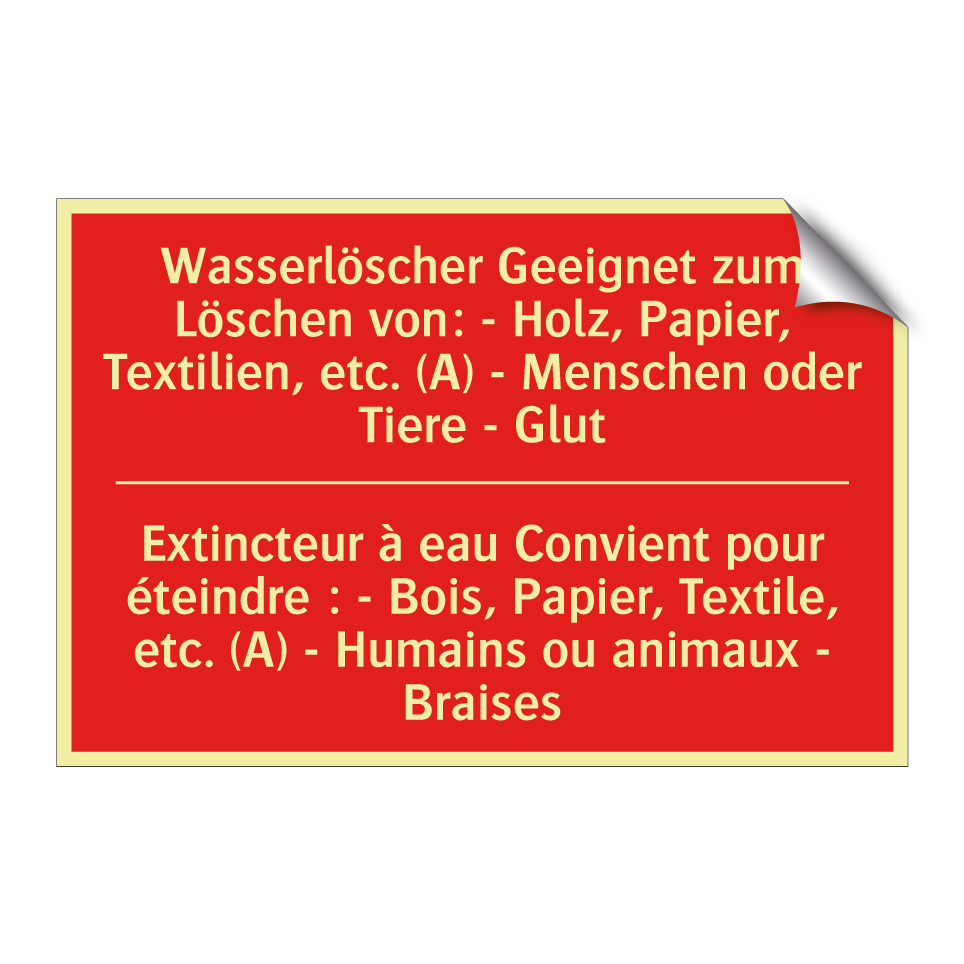 Wasserlöscher Geeignet zum Löschen  /.../ - Extincteur à eau Convient pour  /.../