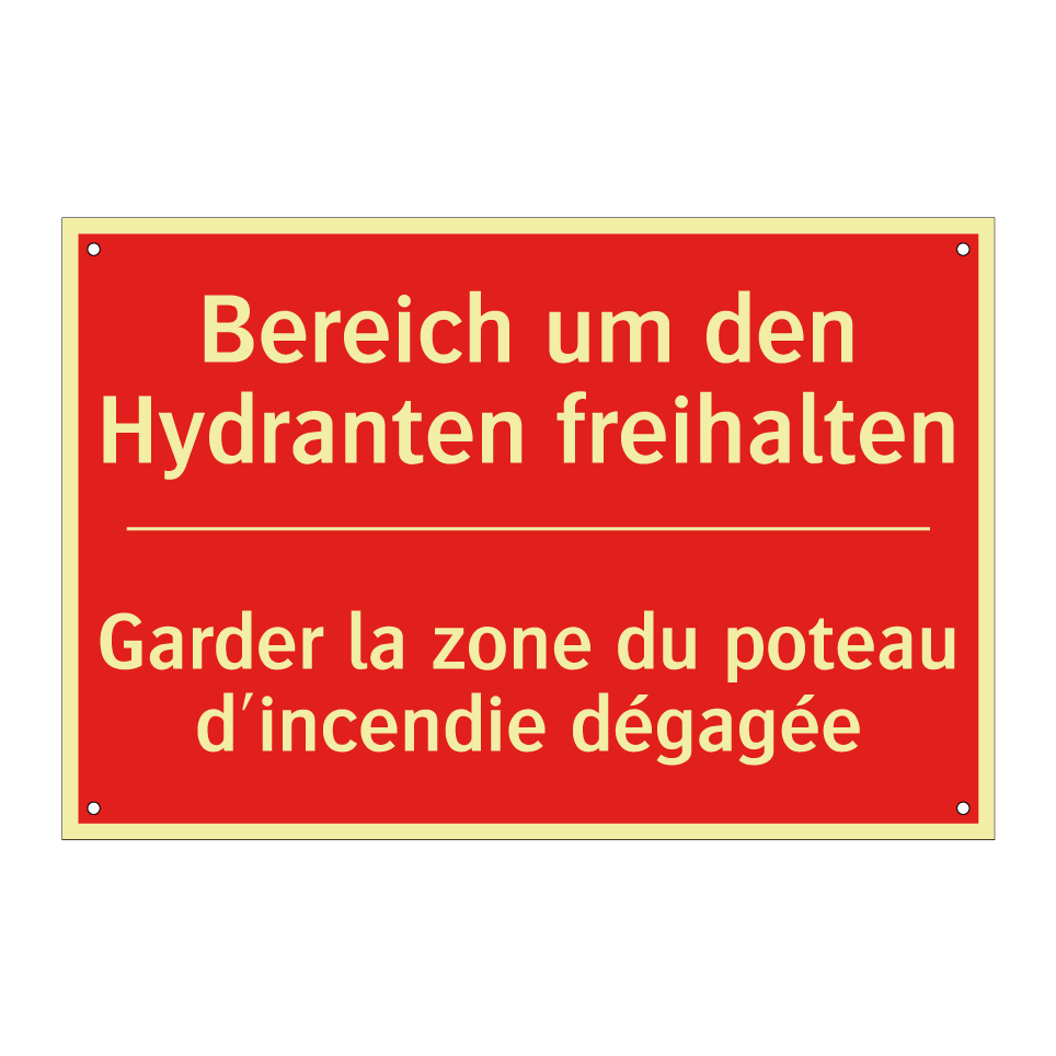 Bereich um den Hydranten freihalten /.../ - Garder la zone du poteau d'incendie  /.../