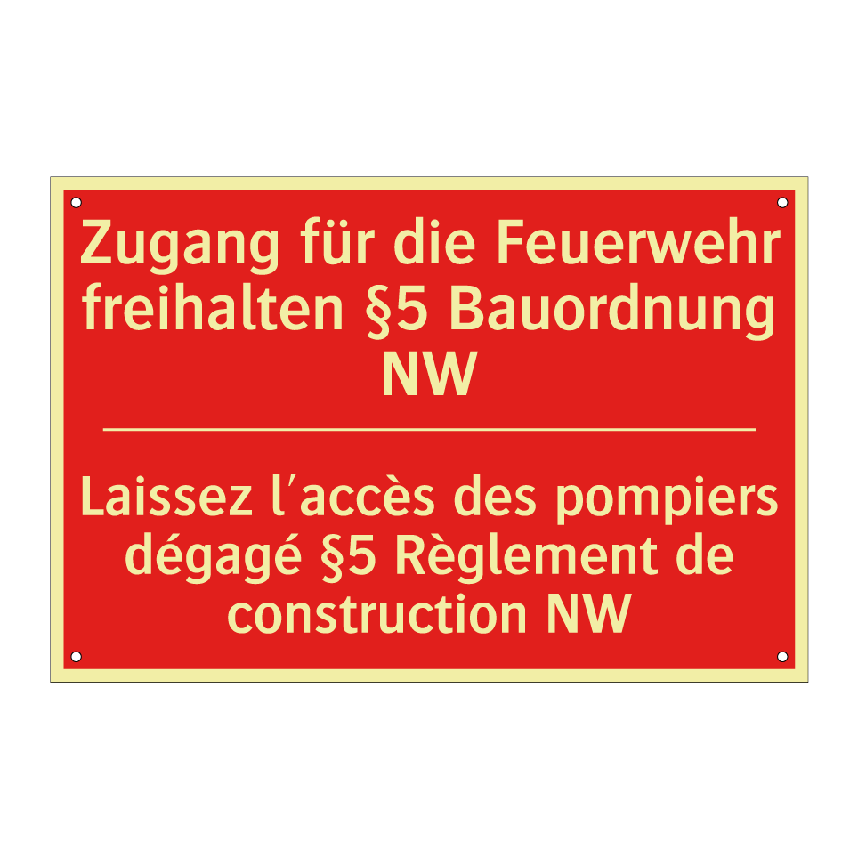 Zugang für die Feuerwehr freihalten  /.../ - Laissez l'accès des pompiers dégagé  /.../