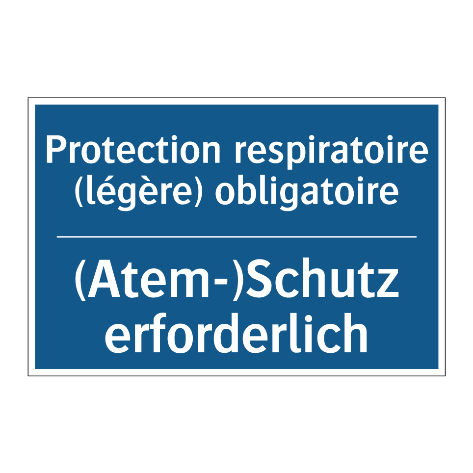 (Atem-)Schutz erforderlich - Protection respiratoire (légère)  /.../