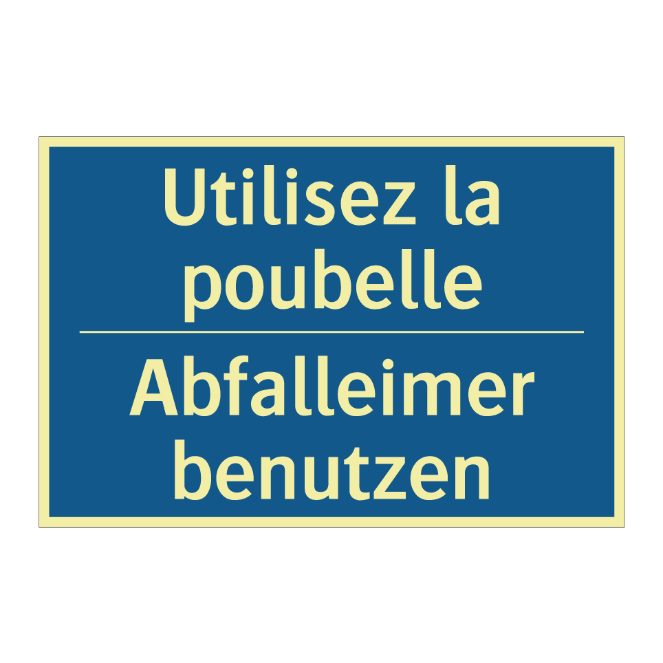 Abfalleimer benutzen - Utilisez la poubelle
