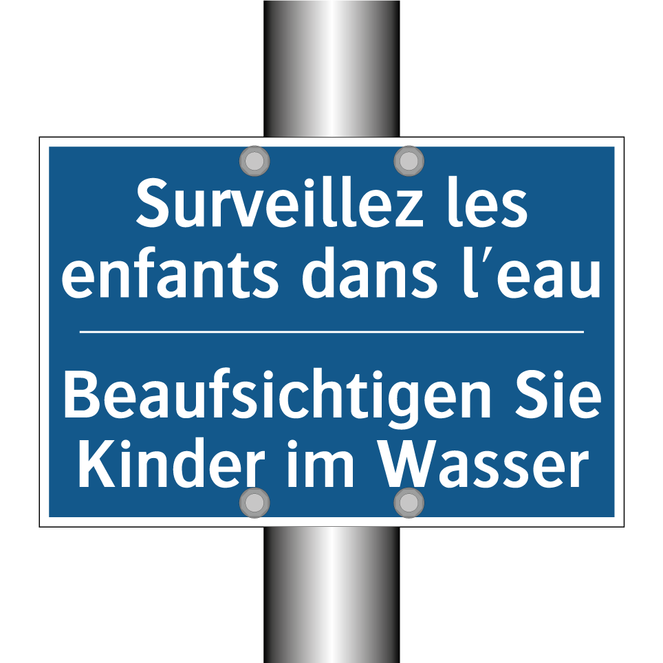 Beaufsichtigen Sie Kinder im Wasser /.../ - Surveillez les enfants dans l'eau /.../
