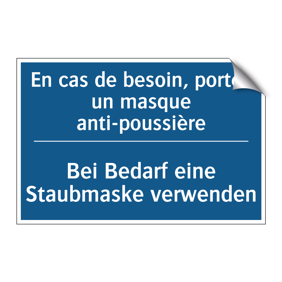 Bei Bedarf eine Staubmaske verwenden /.../ - En cas de besoin, portez un masque  /.../
