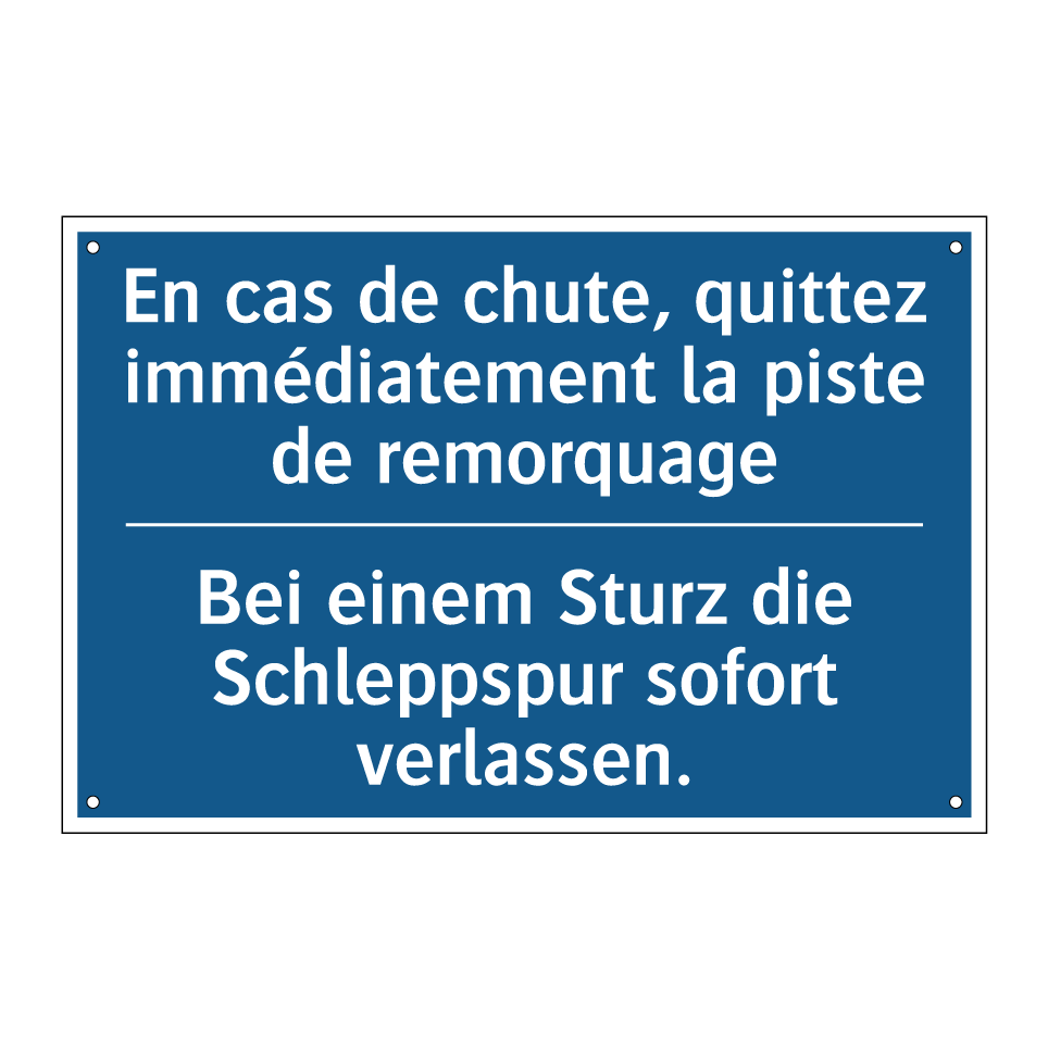 Bei einem Sturz die Schleppspur  /.../ - En cas de chute, quittez immédiatement  /.../