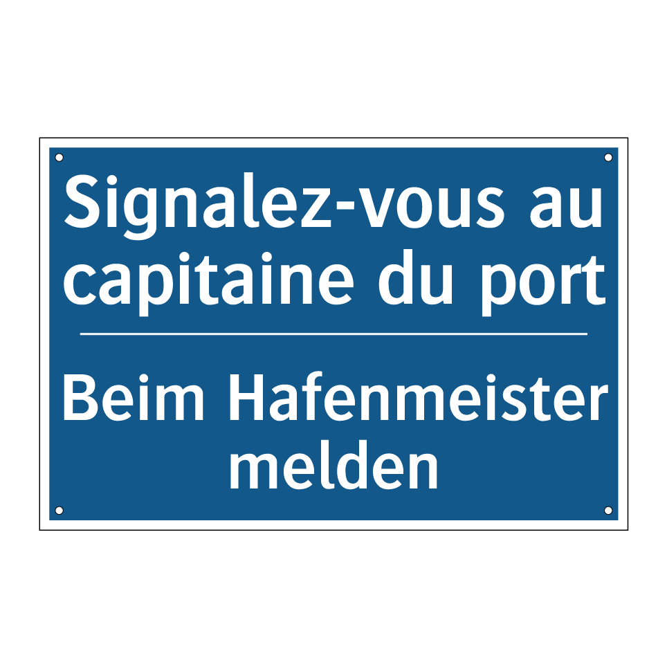 Beim Hafenmeister melden - Signalez-vous au capitaine du  /.../