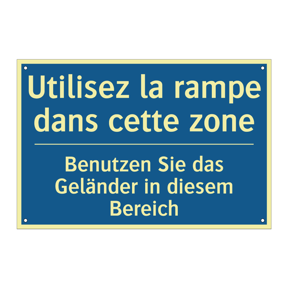 Benutzen Sie das Geländer in diesem  /.../ - Utilisez la rampe dans cette zone /.../