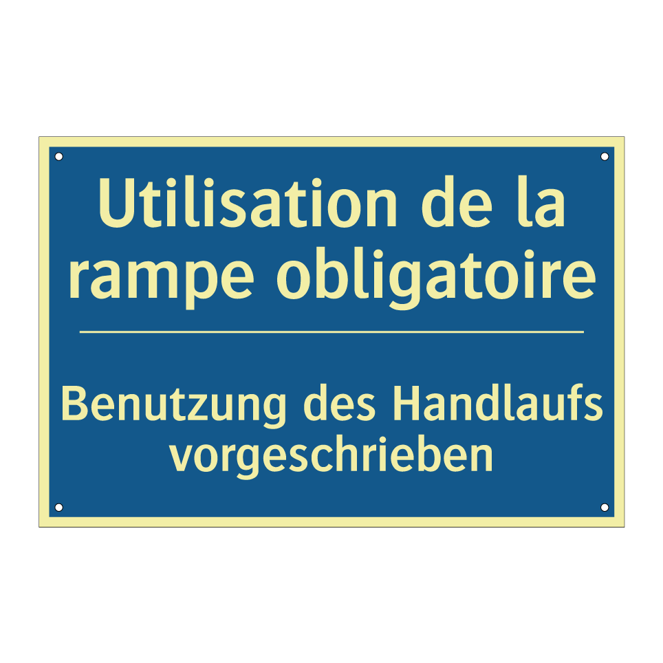 Benutzung des Handlaufs vorgeschrieben /.../ - Utilisation de la rampe obligatoire /.../