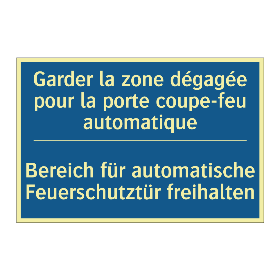 Bereich für automatische Feuerschutztür  /.../ - Garder la zone dégagée pour la  /.../