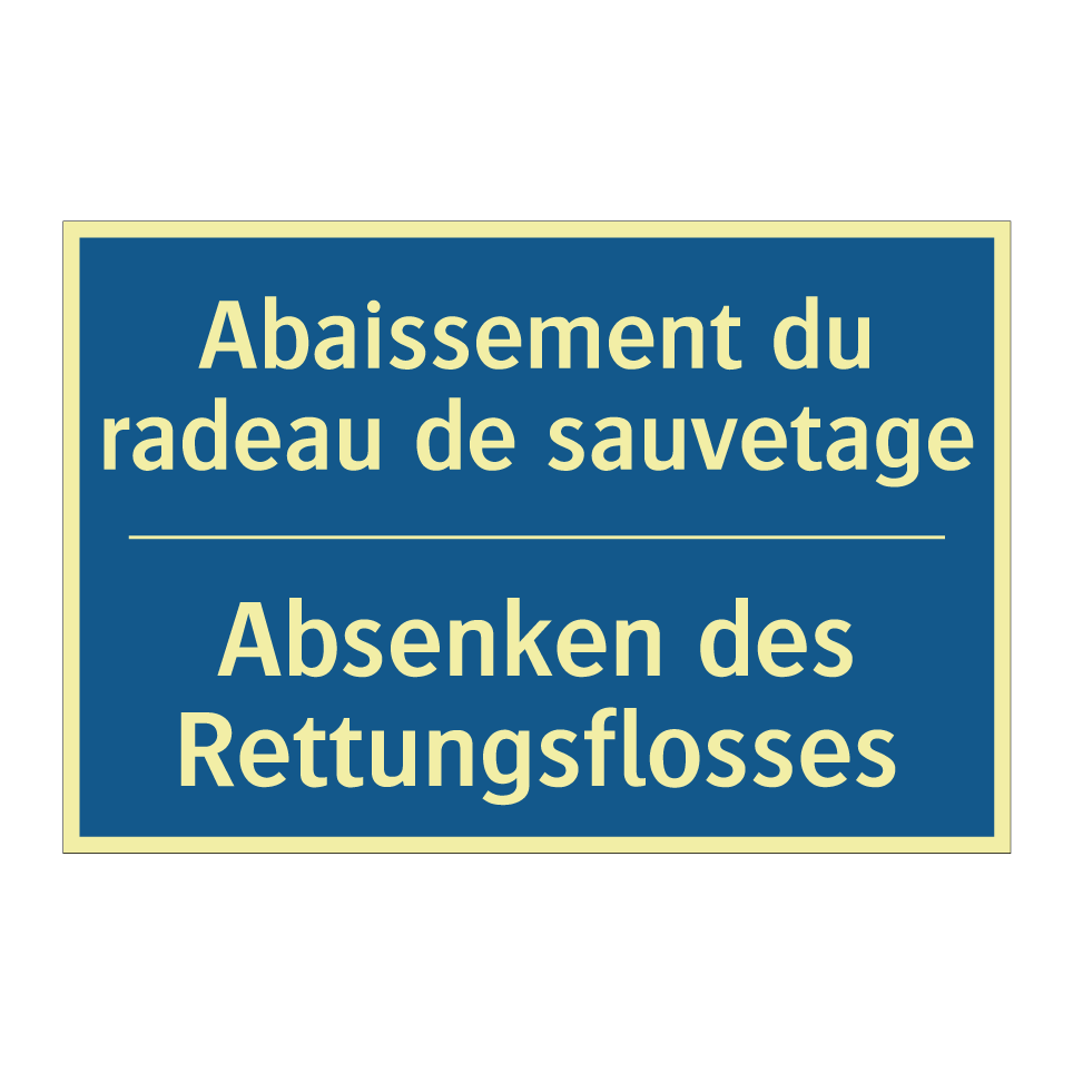 Absenken des Rettungsflosses - Abaissement du radeau de sauvetage /.../