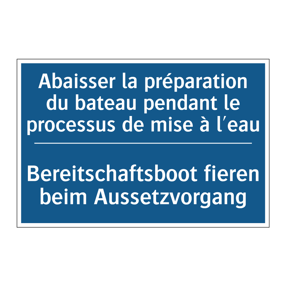 Bereitschaftsboot fieren beim  /.../ - Abaisser la préparation du bateau  /.../