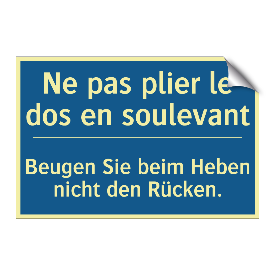 Beugen Sie beim Heben nicht den  /.../ - Ne pas plier le dos en soulevant /.../