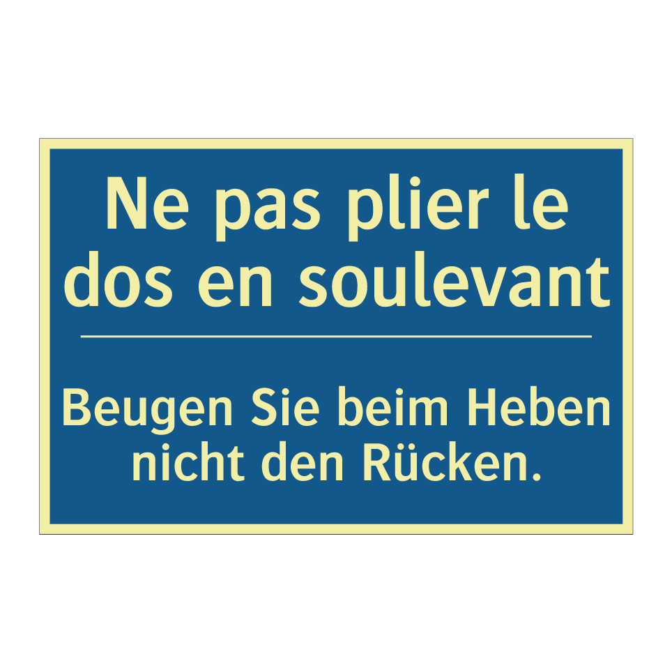 Beugen Sie beim Heben nicht den  /.../ - Ne pas plier le dos en soulevant /.../