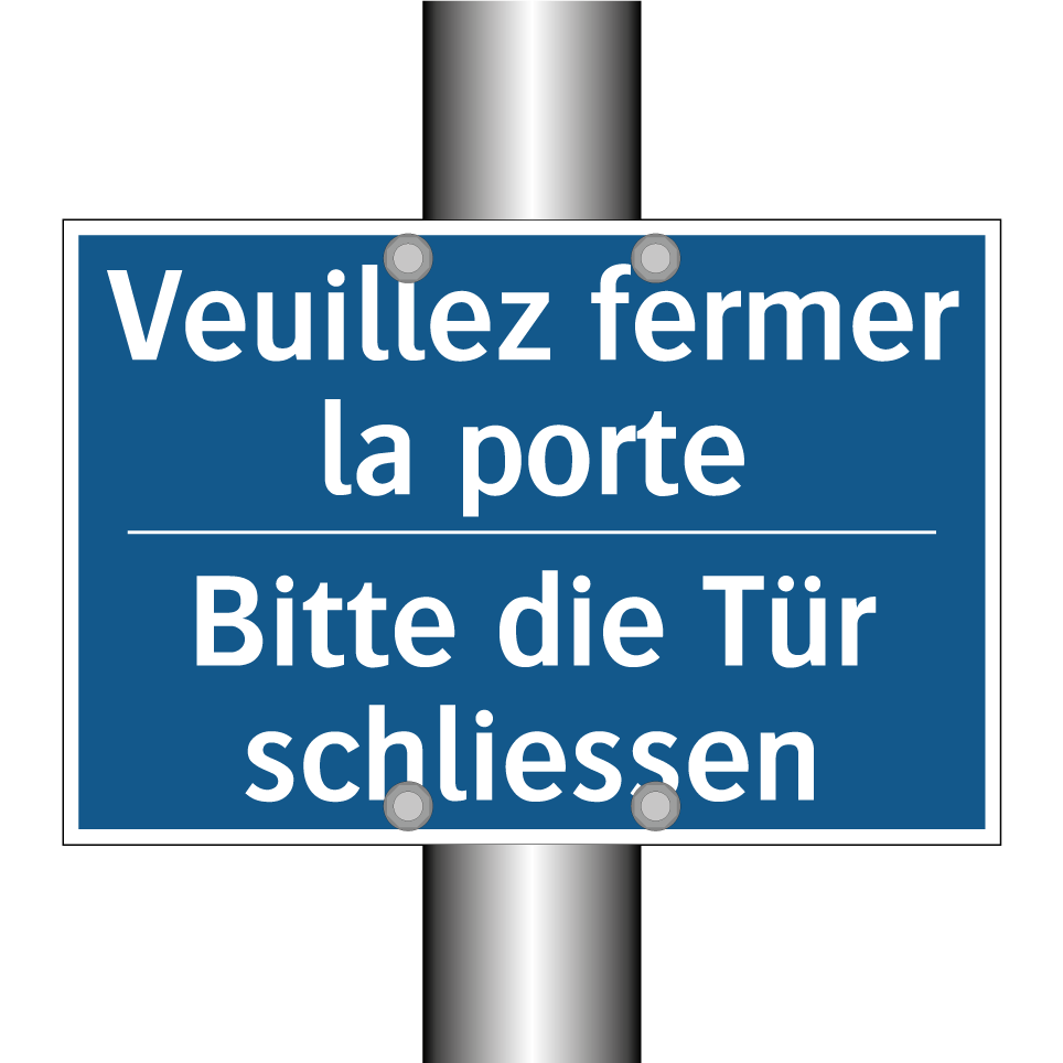 Bitte die Tür schliessen - Veuillez fermer la porte